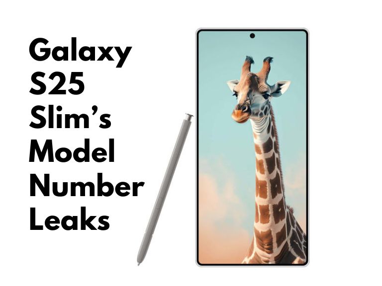 Galaxy S25 Slim’s Model Number Leaks