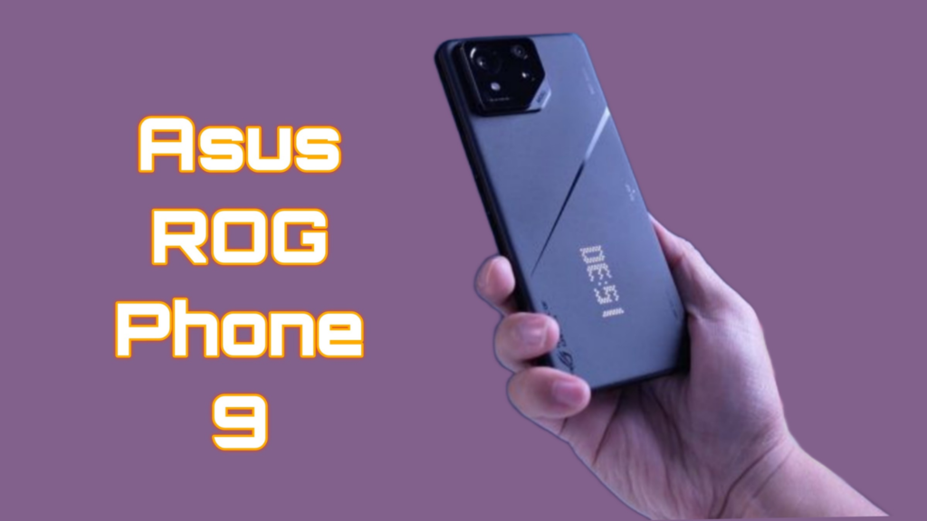 Asus ROG phone 9